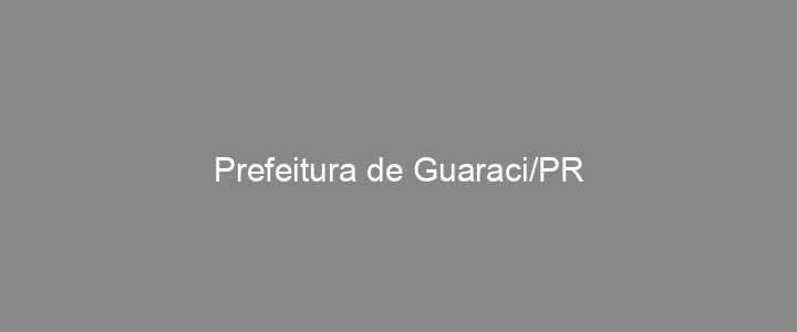 Provas Anteriores Prefeitura de Guaraci/PR